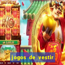 jogos de vestir anos 2000